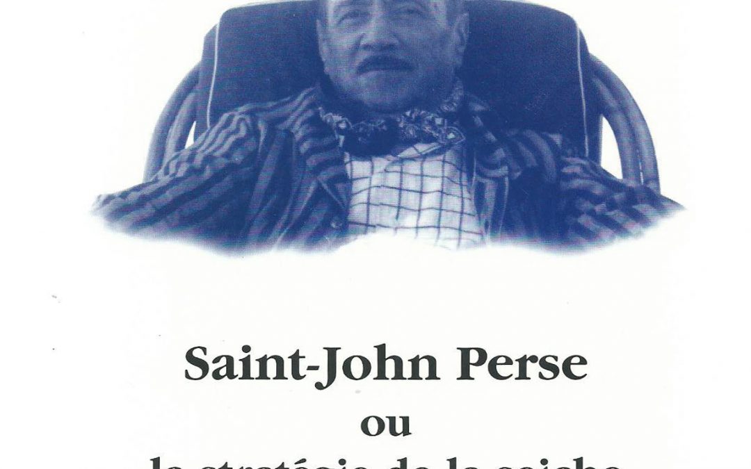 Saint-John Perse ou la stratégie de la seiche 1996
