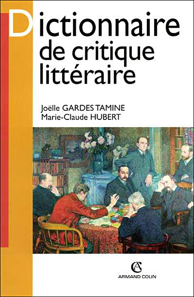 Dictionnaire de critique littéraire, A.Colin 1993