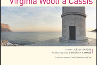 Roches et failles, Virginia Woolf à Cassis, 2002